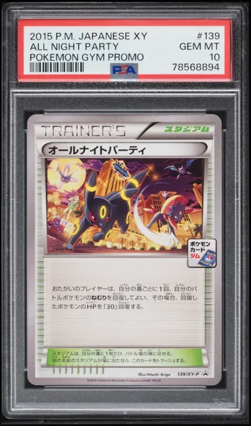 2015 Pokemon Japanese XY Gym Promo All Night Party #139 PSA 10 GEM MINT