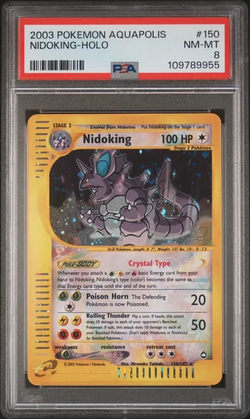 2003 #150 Nidoking-Holo PSA 8 Aquapolis