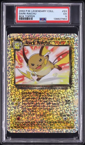 Dark Raichu · Legendary Collection Box Topper #S3 (2002), PSA 5