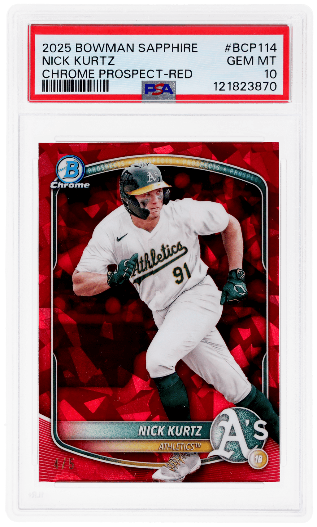 2025 Bowman Chrome Sapphire Prospect Red Nick Kurtz #BCP114 4/5 PSA 10