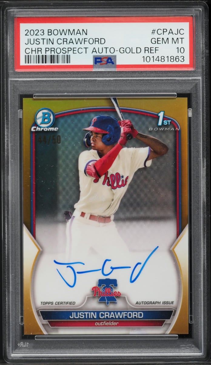 2023 Bowman Chrome Gold Refractor Justin Crawford PROSPECT AUTO /50 #CPAJC PSA 10 GEM MINT