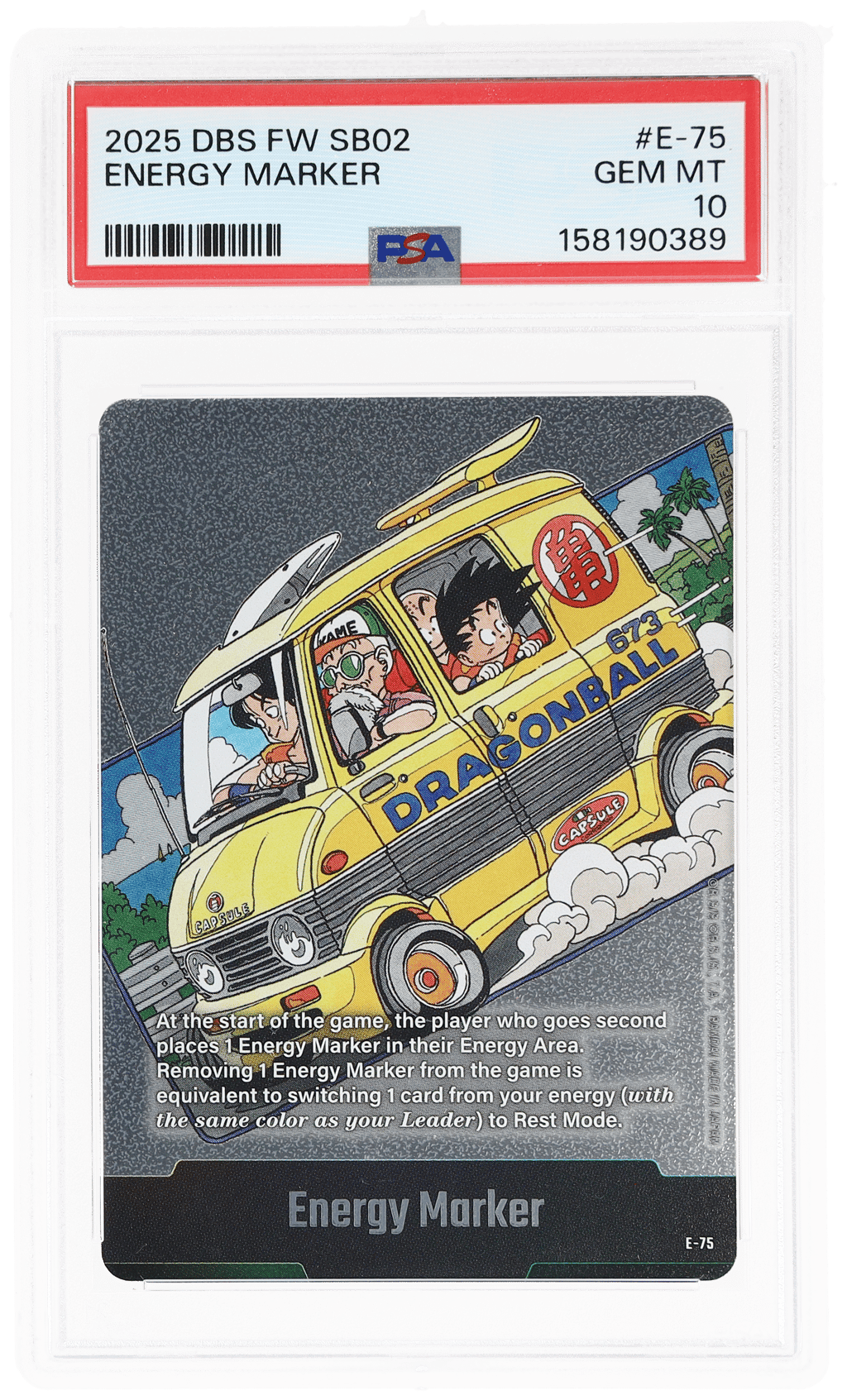 2025 Dragon Ball Super Card Game Fusion World Manga Booster 02 Energy Marker #E75 PSA 10