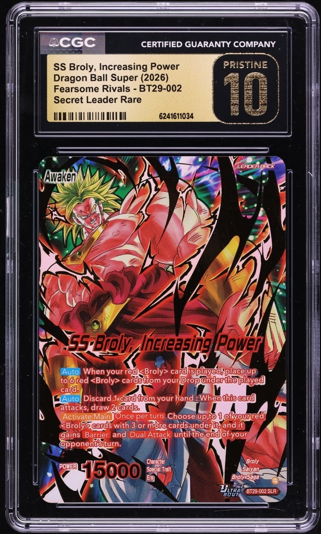 2026 Dragon Ball Super Fearsome Rivals SS Broly Increasing Power SLR #BT29-002 CGC 10 PRISTINE