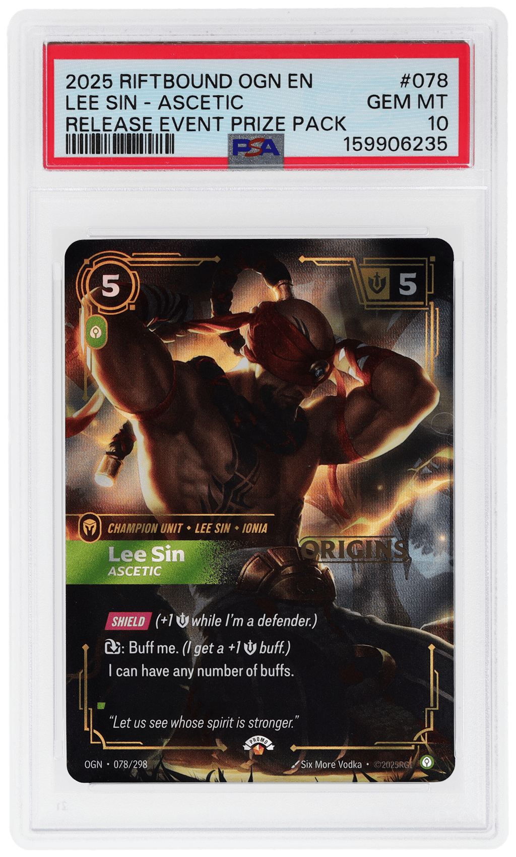 2025 Riftbound League of Legends Origins Ascetic Release Event Prize Pack Lee Sin #078 PSA 10