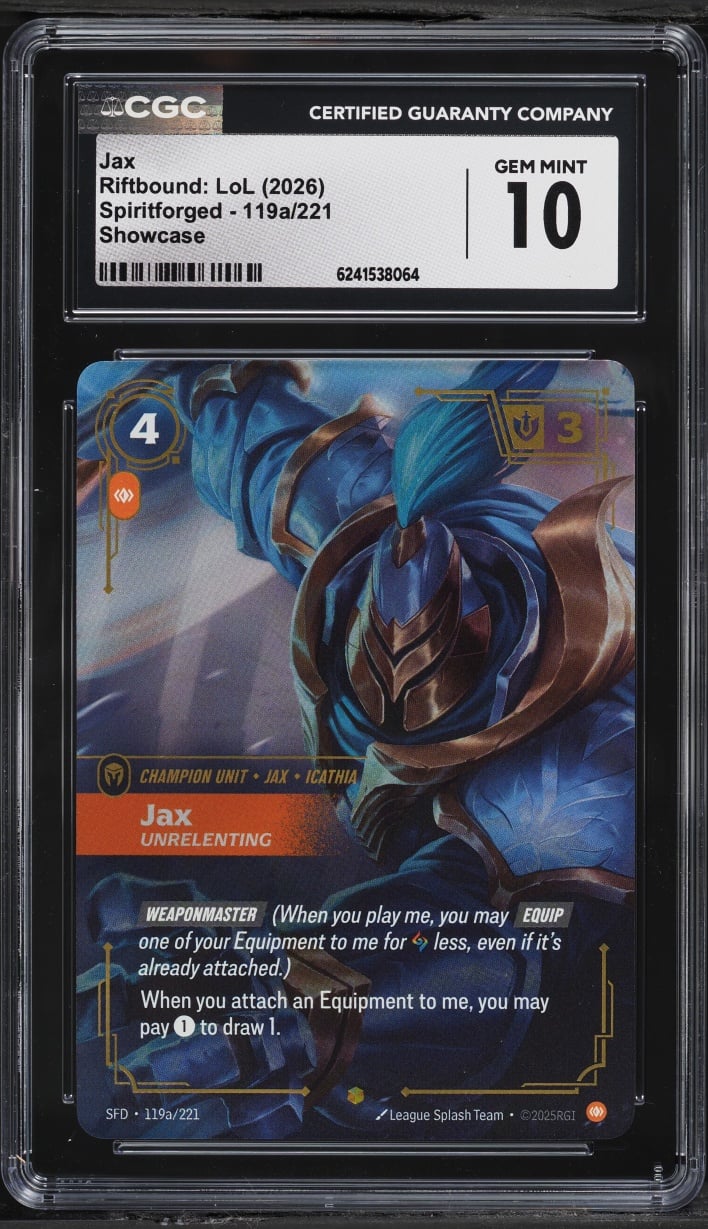 2026 Riftbound League Of Legends LoL Spiritforged Showcase Jax #119a CGC 10 GEM MINT