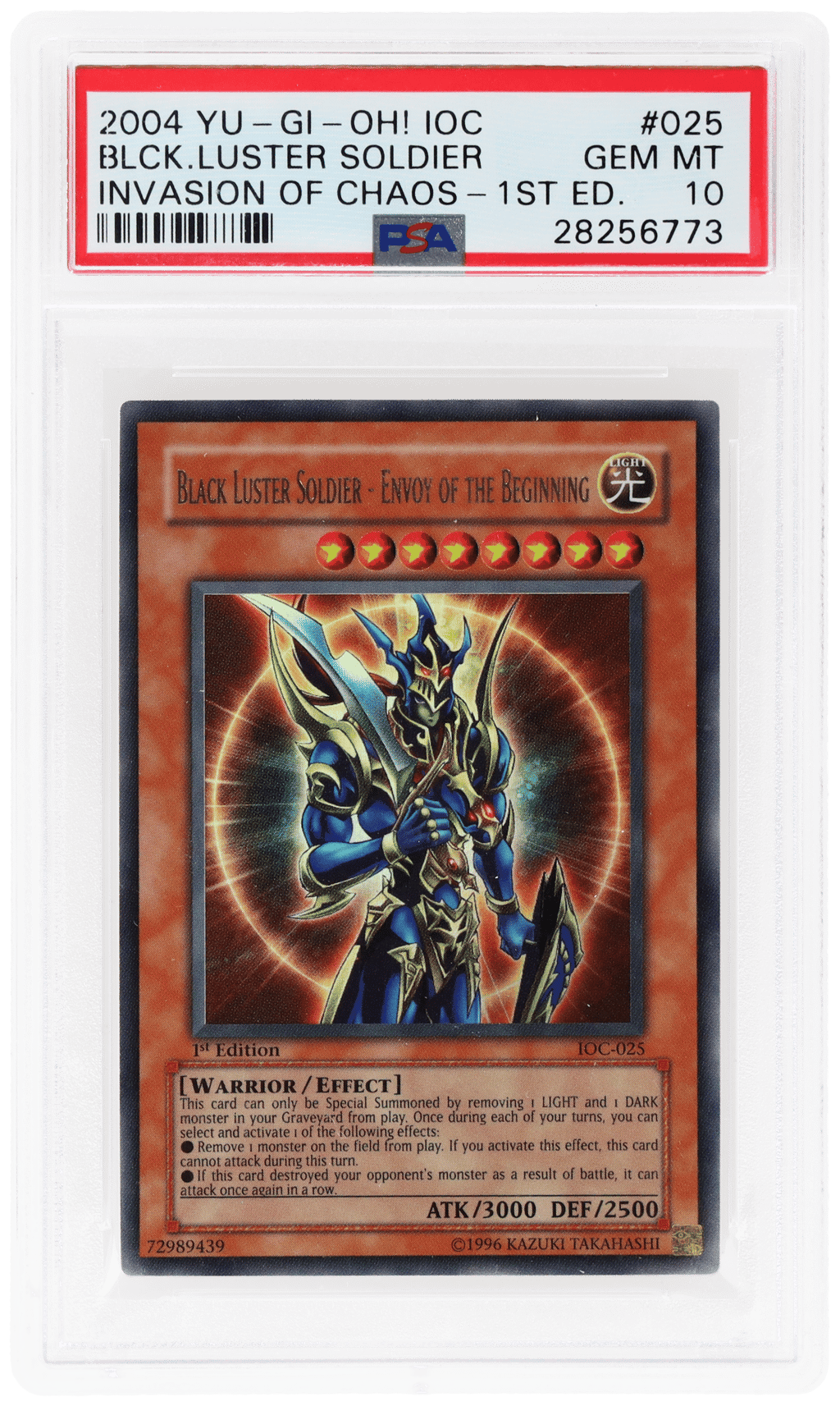 2004 Yu-Gi-Oh Invasion of Chaos 1st Edition Black Luster Soldier Envoy of the Beginning #IOC25 PSA 10