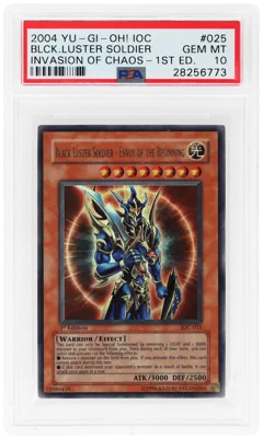 2004 Yu-Gi-Oh Invasion of Chaos 1st Edition Black Luster Soldier Envoy of the Beginning #IOC25 PSA 10