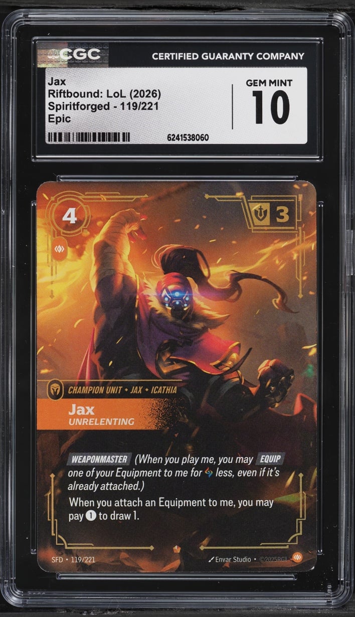 2026 Riftbound League Of Legends LoL Spiritforged Epic Jax #119 CGC 10 GEM MINT