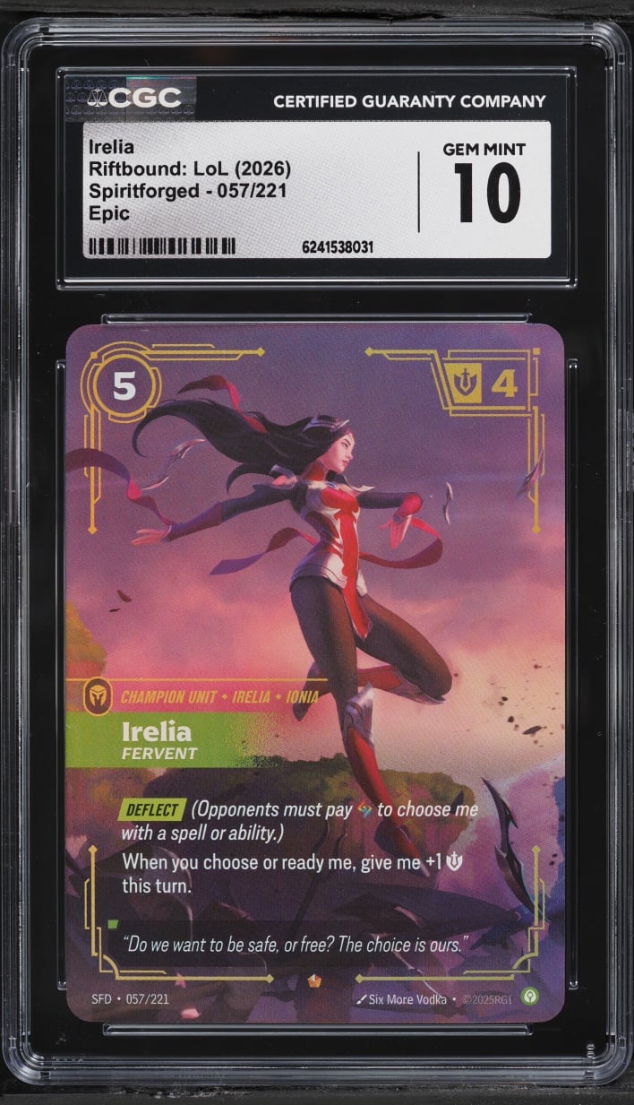 2026 Riftbound League Of Legends LoL Epic Spiritforged Irelia #57 CGC 10 GEM MINT