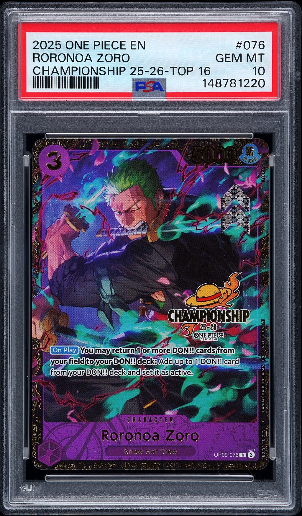 2025 ONE PIECE PROMOS 076 RORONOA ZORO CHAMPIONSHIP 25-26-TOP 16 PSA 10