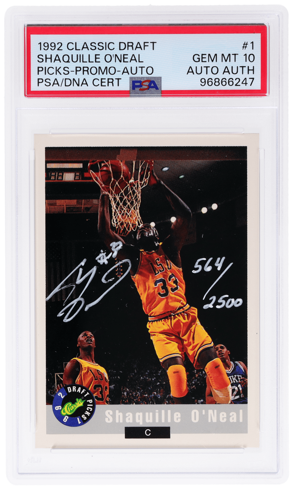 1992 Classic Draft Picks Promo Autograph Shaquille O'Neal #1 564/2500 PSA 10