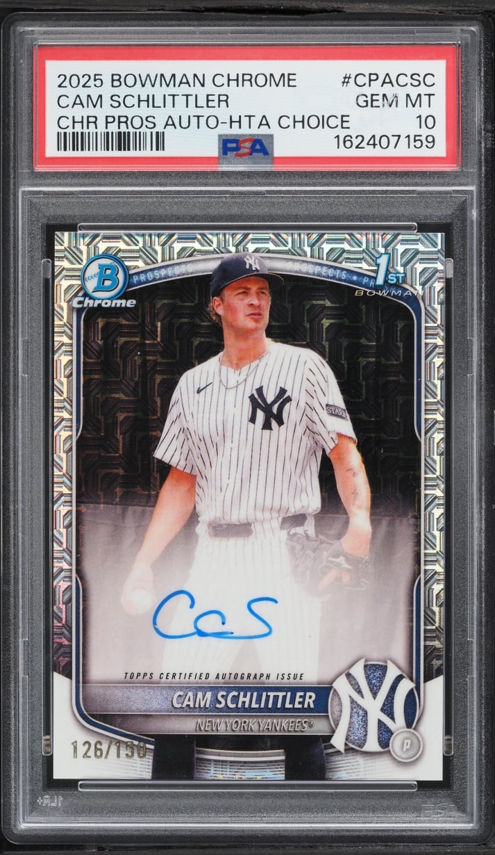 2025 Bowman Chrome HTA Choice Cam Schlittler PROSPECT AUTO /150 #CPA-CSC PSA 10 GEM MINT