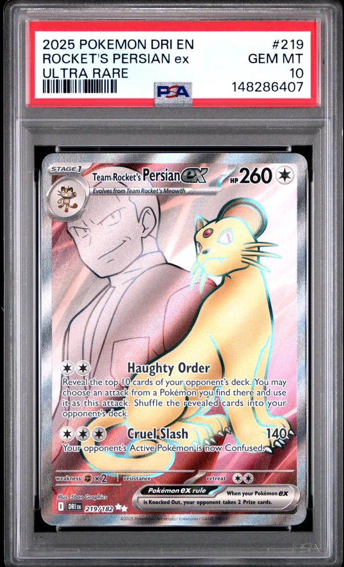 2025 #219 Team Rocket's Persian EX PSA 10 Dri EN-Destined Rivals